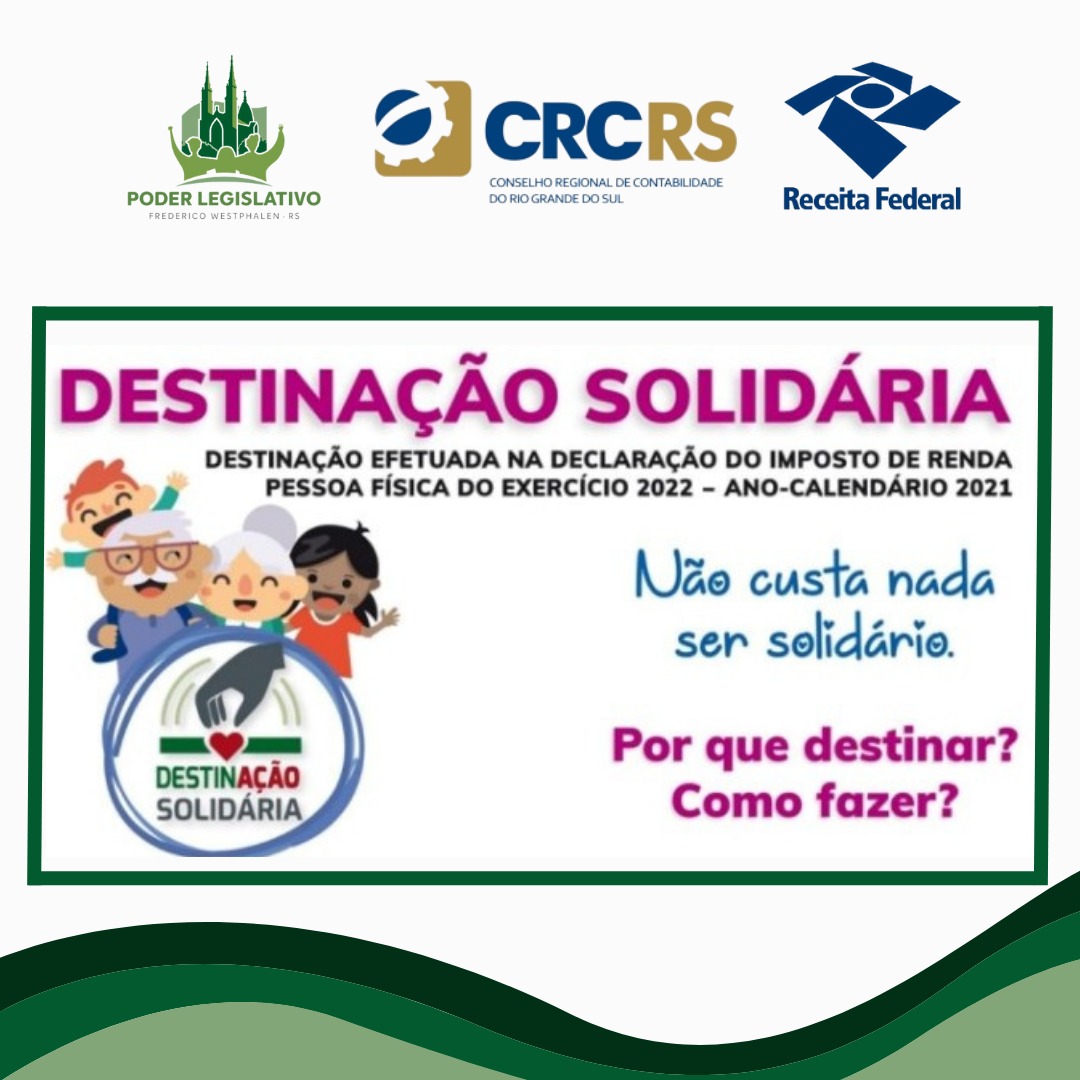 “DestinAção Solidária”: Legislativo de FW lança campanha para incentivar destinação de parte do imposto de renda para Fundos Municipais