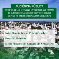 Audiência Pública irá debater alterações em leis do Plano Diretor e do Código de Edificações do Município  