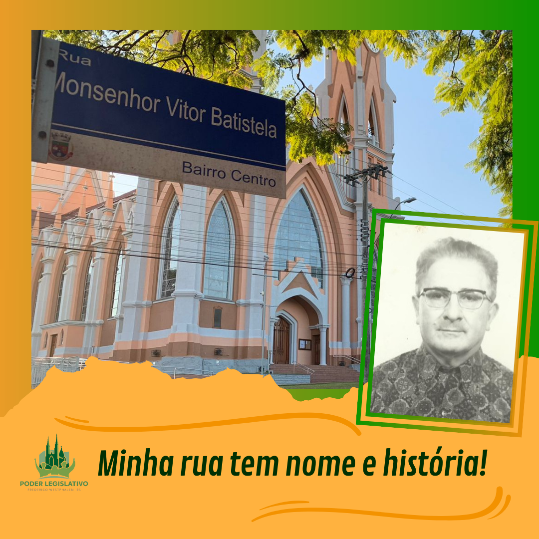 Câmara de FW inicia série “Minha rua tem nome e história”! 