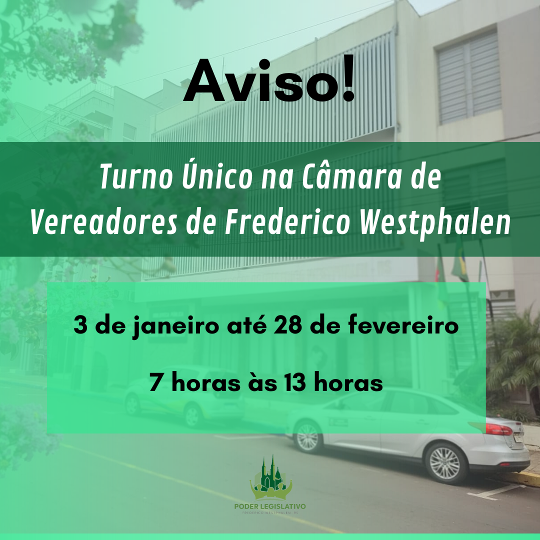 Câmara de Vereadores terá atendimento em turno único a partir desta quarta-feira, 3