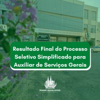 Comissão divulga resultado final do processo seletivo para auxiliar de serviços gerais