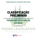 Confira a classificação preliminar do Processo Seletivo da Câmara de FW