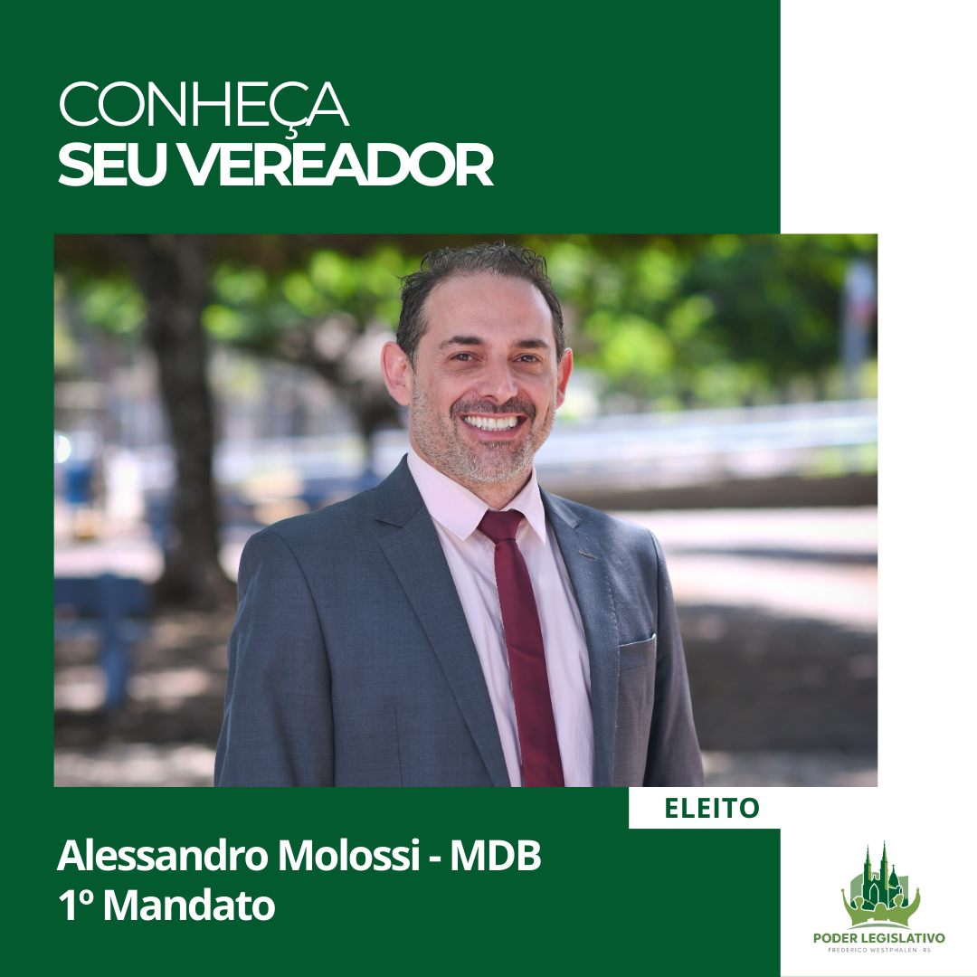 Conheça seu Vereador: Alessandro Molossi!