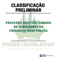 Divulgado o resultado preliminar de classificação dos candidatos inscritos no Processo Seletivo da Câmara de FW