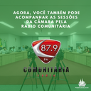 Sessões da Câmara também passam a ser transmitidas pela Rádio Comunitária