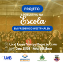 UVB trará projeto “Legislativo na Escola” para Frederico Westphalen